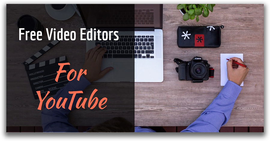 Top Free Video Editors for Windows 10